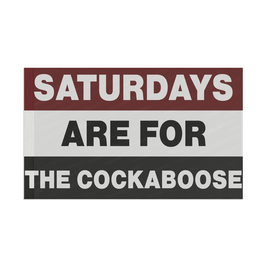 Gameday College Flag Saturday Are For The Cockaboose Flag