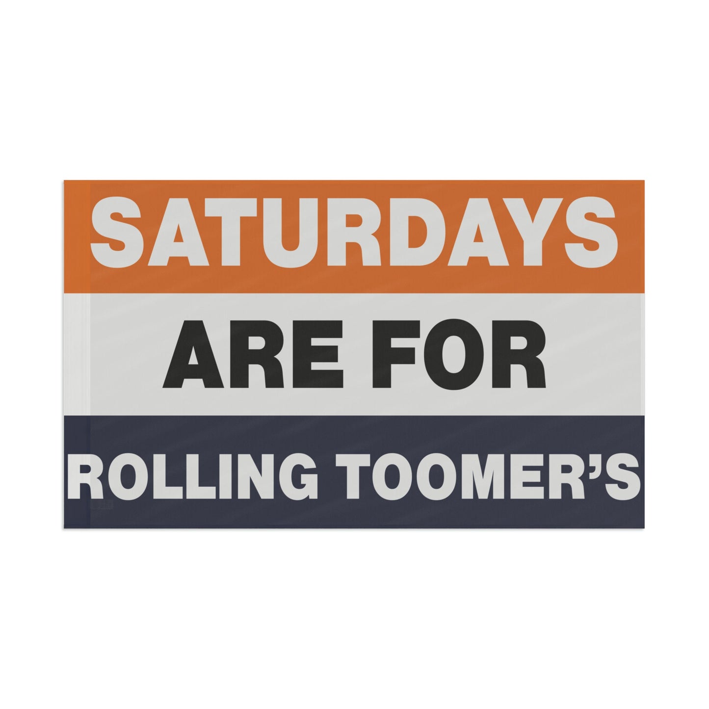 Gameday College Flag Saturday Are For Rolling Toomers Flag