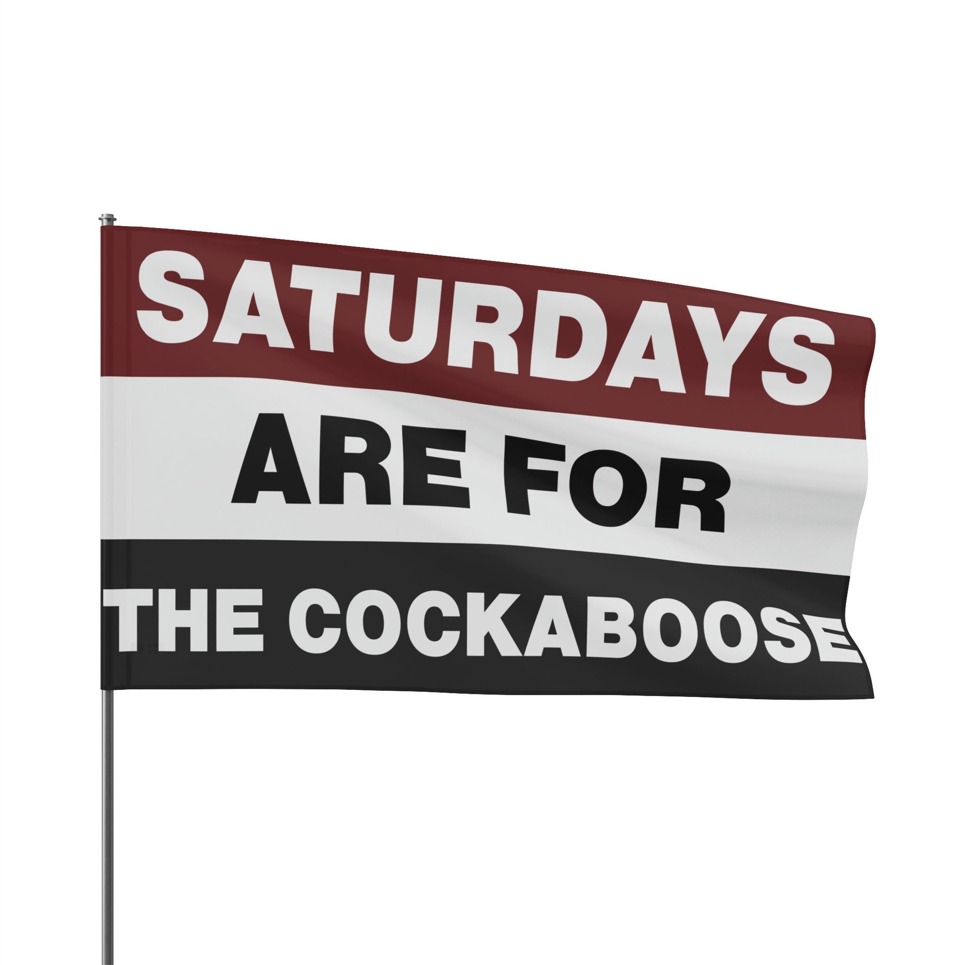 Gameday College Flag Saturday Are For The Cockaboose Flag